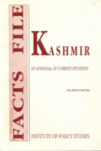 Kashmir: An Appraisal of Current Situation